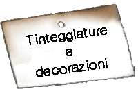 Tinteggiature e decorazioni